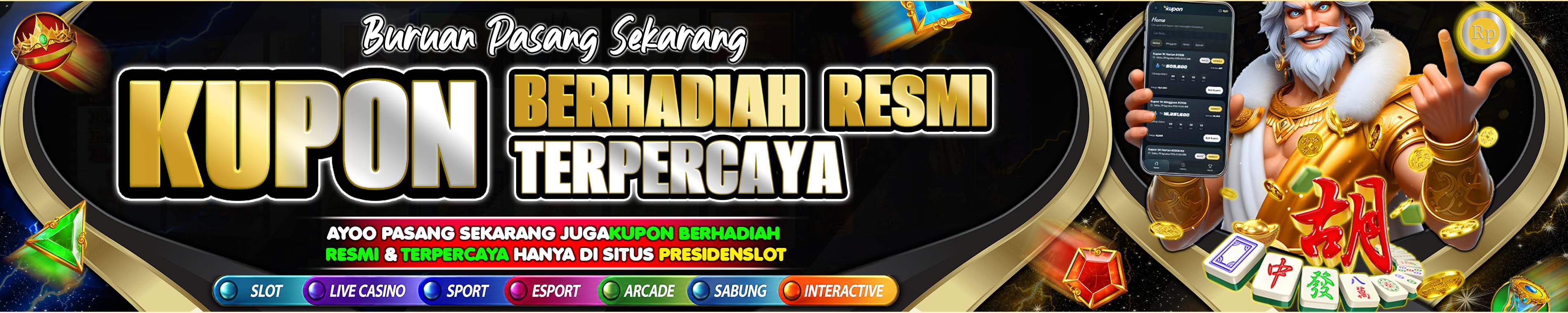 KUPON BERHADIAH RESMI - WEB PRESIDENSLOT